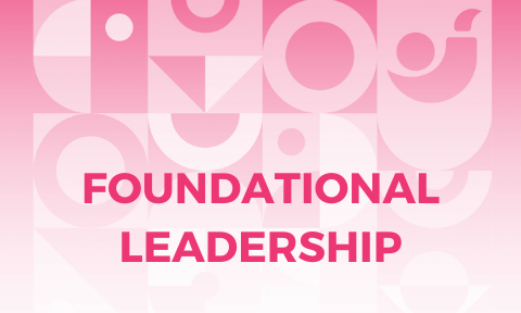 Foundational Leadership
